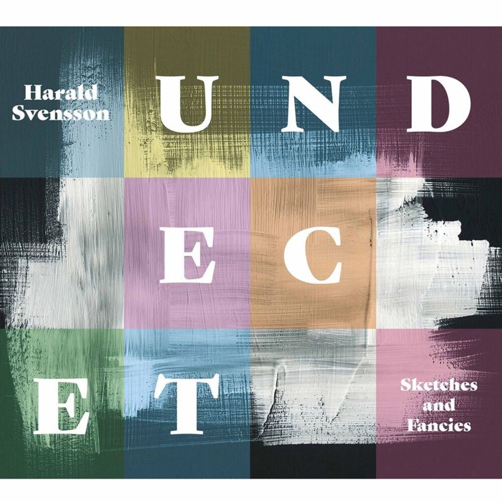 Undecet  Svensson - Sketches & Fancies  CD